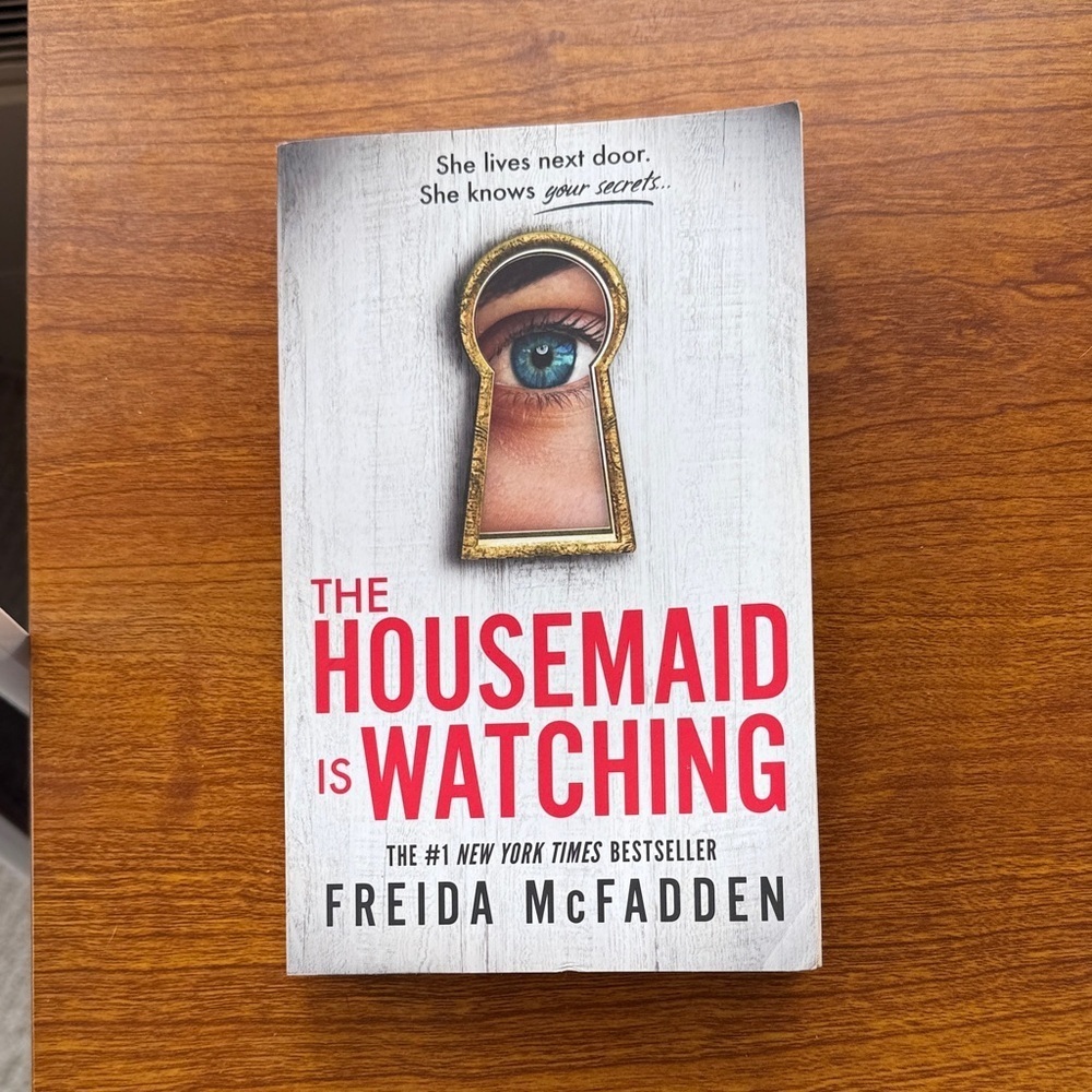 The Housemaid is Watching Book by Freida McFadden